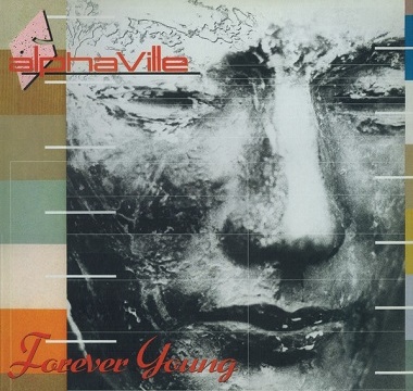 ALPHAVILLE- Forever Young