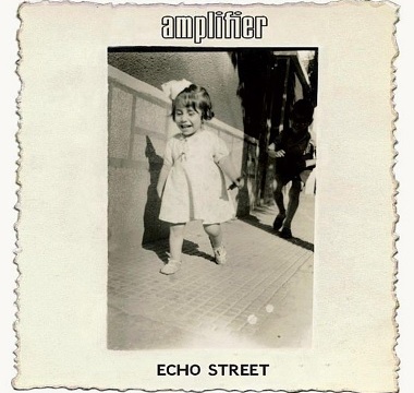 AMPLIFIER - 2013 - Echo Street