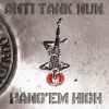 ANTI TANK NUN - 2012 - Hang'em High