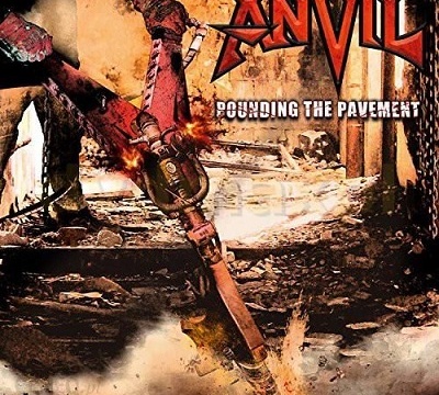ANVIL - Pounding the Pavement