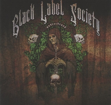 Black Label Society - 2013 - Unblackened