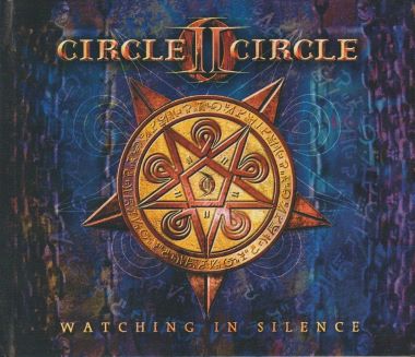 CIRCLE II CIRCLE - 2003 - Watching in silence