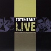 TOTENTANZ - Live
