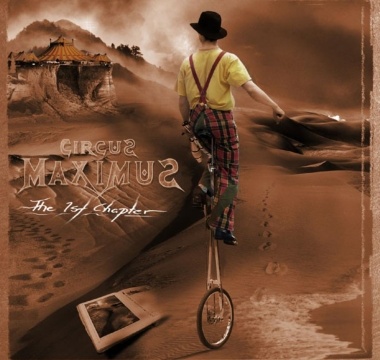 CIRCUS MAXIMUS - 2005 - The 1st Chapter
