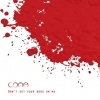COMA - 2013 - Don't Set Your Dogs on Me
