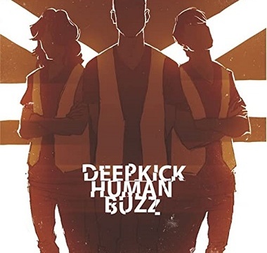 Deep Kick - 2014 - Human Buzz