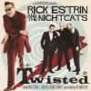 Rick Estrin & The Nightcats - 2009 - Twisted