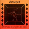 Galahad - Other Crimes & Misdemeanours Part II and III