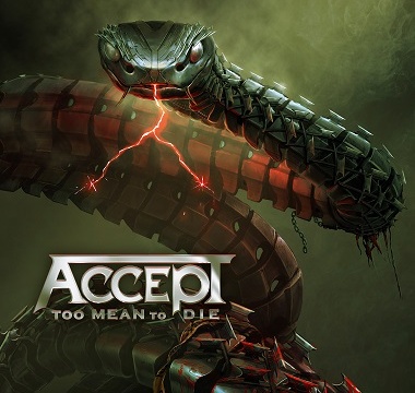 Accept - Too Mean to Die