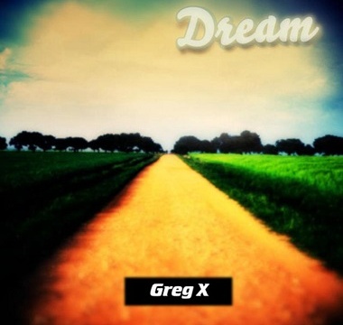 Greg X - Dream