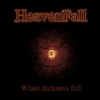 HeavenFall - When Darkness Fall