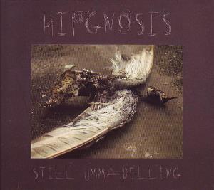 Hipgnosis – Still Ummadelling