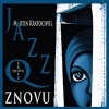 Jazz Q - 2013 - Znovu