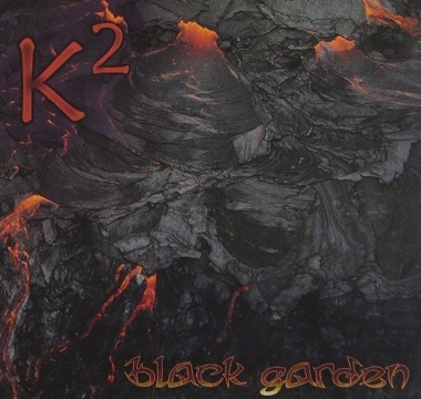 K2 - 2010 - Black Garden