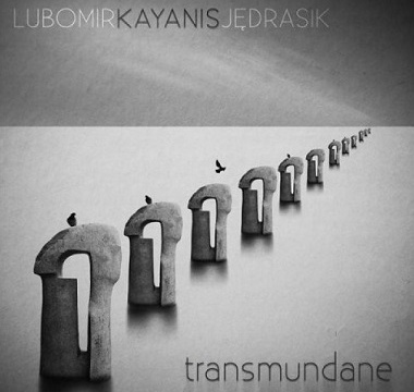 Kayanis - 2015 - Transmundane