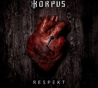 KORPUS - 2017 - Respekt
