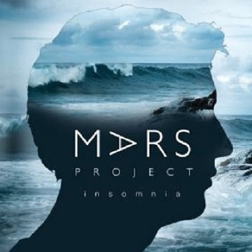 MARS PROJECT - Insomnia