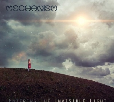 MECHANISM - Entering The Invisible Light