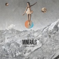Minerals - 2012 - White Tones