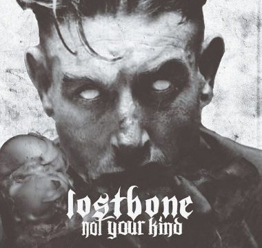 LOSTBONE - 2014 - Not Your Kind