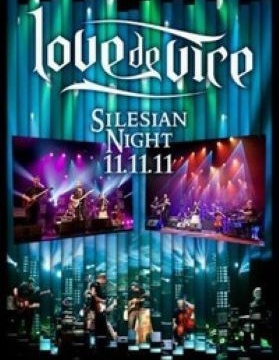 LOVE DE VICE - 2012 - Silesian Night 11.11.11 (DVD)