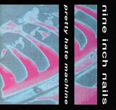 Nine Inch Nails - 1989 - Pretty Hate Machine