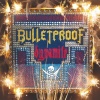 Bulletproof - Dynamite