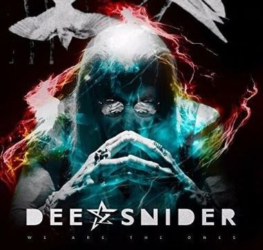 DEE SNIDER - 2016 - We Are the Ones