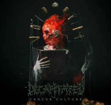 Decapitated - 2022 - Cancer Culture