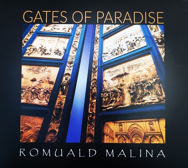 ROMUALD MALINA – 2023 – Gates of Paradise
